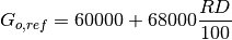 G_{o,ref} = 60000 + 68000 \frac{RD}{100}