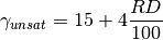 \gamma_{unsat} = 15 + 4 \frac{RD}{100}
